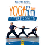 Yoga Per Tutti, di Meta Chaya Hirsch, Macro Edizioni