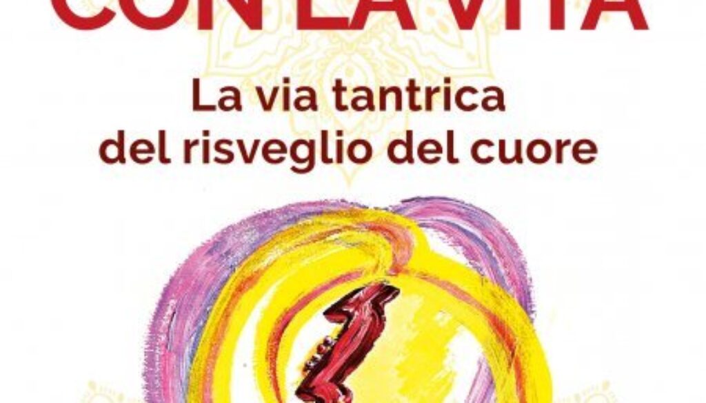 Far l'amore con la vita - libro 4D