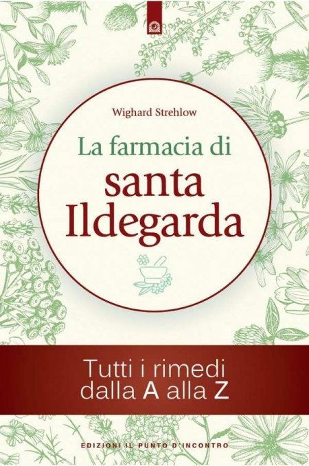 "La farmacia di santa Ildegarda"