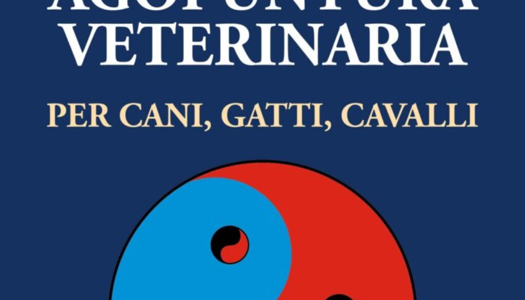 Manuale Clinico di Agopuntura Veterinaria