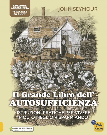 "Il Grande Libro dell’Autosufficienza"