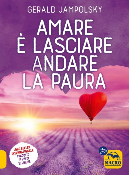 amare è lasciare andare la paura